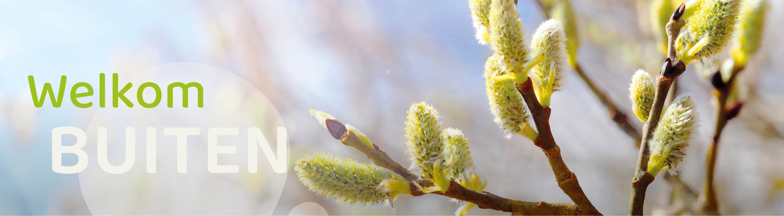 Welkom buiten